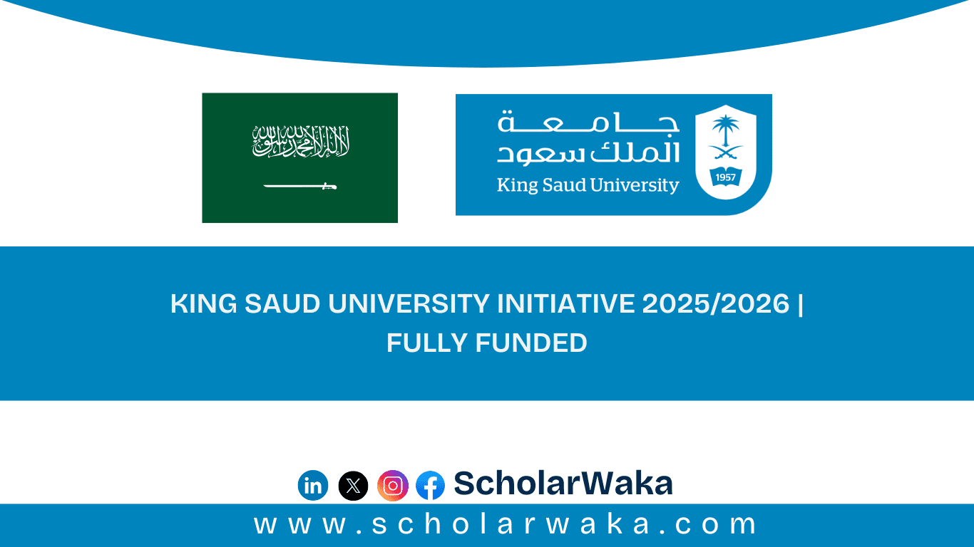 King Saud University Initiative 2025/2026 - ScholarWaka