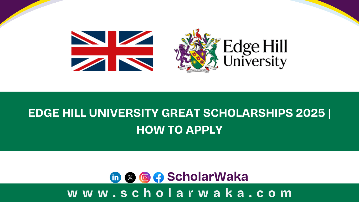 Edge Hill University GREAT Scholarships 2025 - ScholarWaka