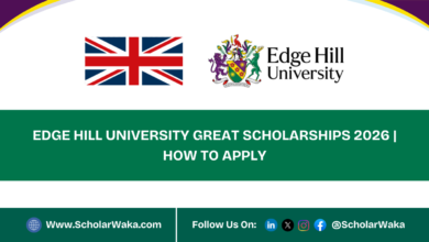 Edge Hill University GREAT Scholarships 2026 | How to Apply - ScholarWaka