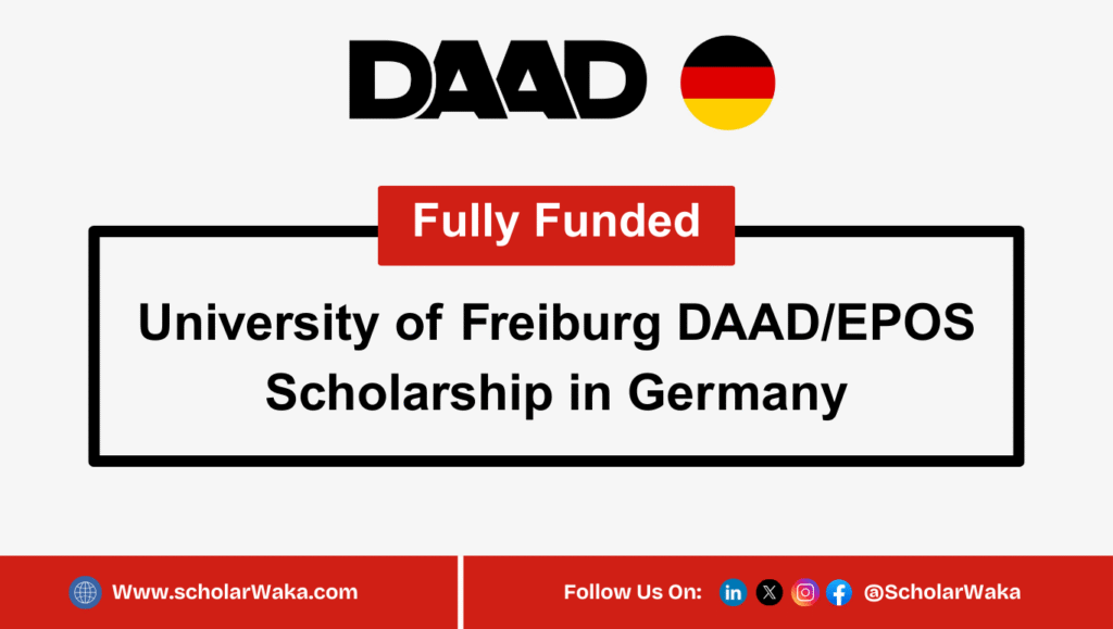 University of Freiburg DAAD/EPOS Scholarships 2026 - ScholarWaka