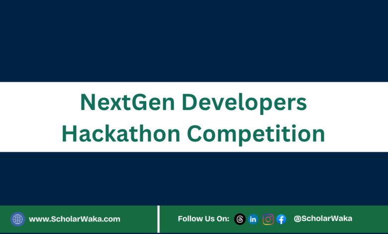 NextGen Developers Hackathon Competition - ScholarWaka