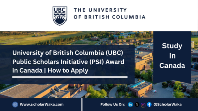University of British Columbia (UBC) Public Scholars Initiative (PSI) Award 2026/2027 in Canada | How to Apply - ScholarWaka