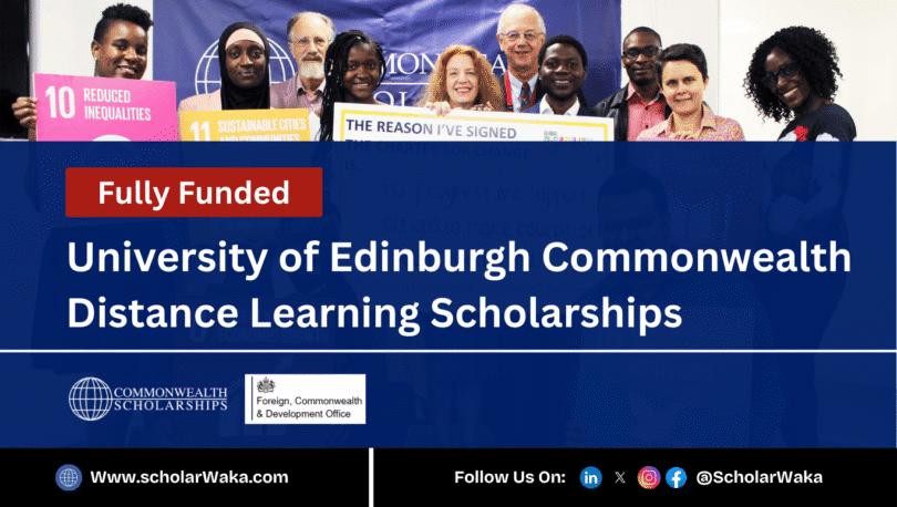 University of Edinburgh Commonwealth Distance Learning Scholarships 2025 - ScholarWaka