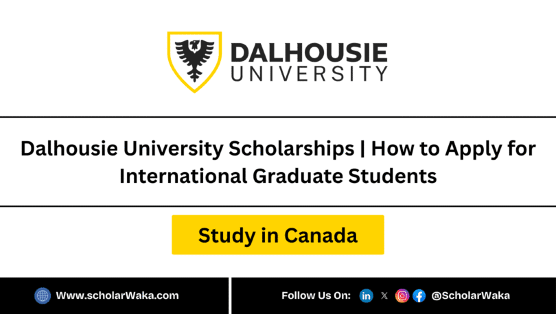 Dalhousie University Scholarships 2025-2026 in Canada - ScholarWaka