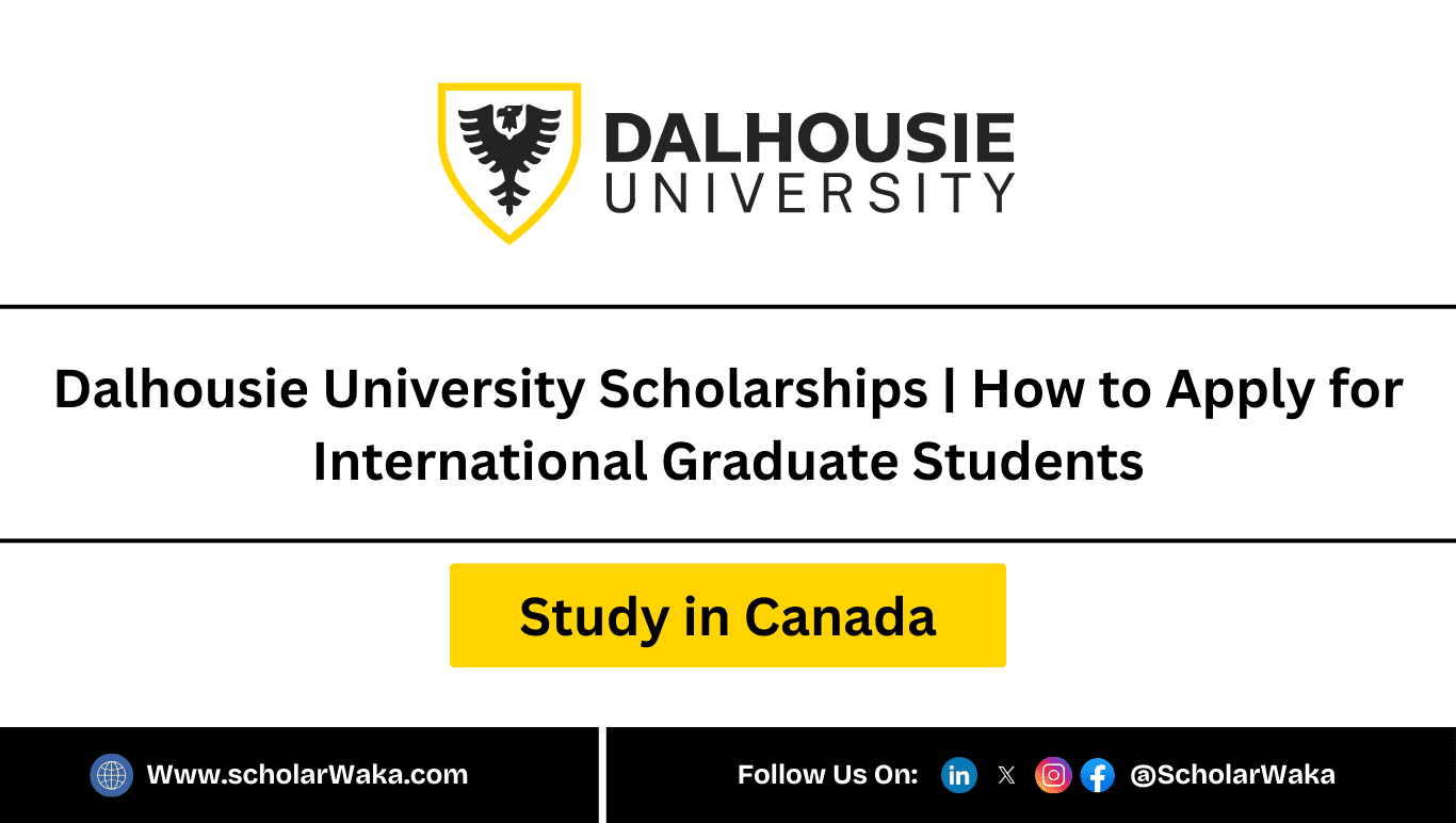 Dalhousie University Scholarships 2025-2026 in Canada - ScholarWaka