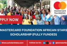 Mastercard Foundation African STARS Scholarship 2025/2026 (Fully Funded) - ScholarWaka