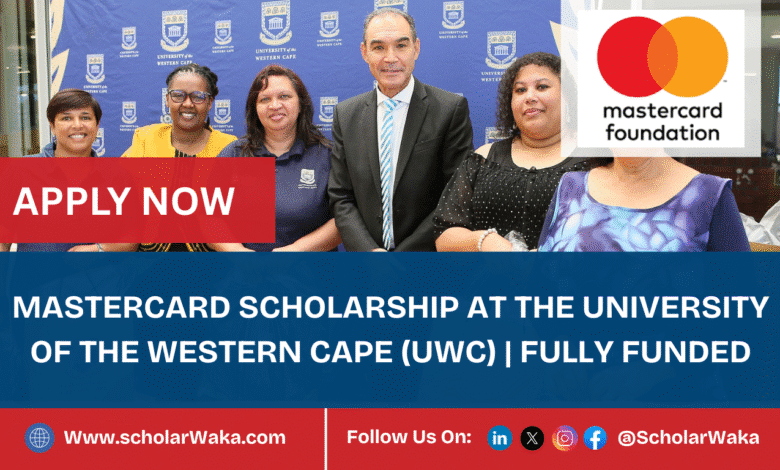 Mastercard Scholarship at the University of the Western Cape (UWC) 2026 (Fully Funded) - ScholarWaka