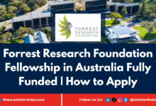 Forrest Research Foundation Fellowship 2026 Fully Funded | How to Apply - ScholarWaka