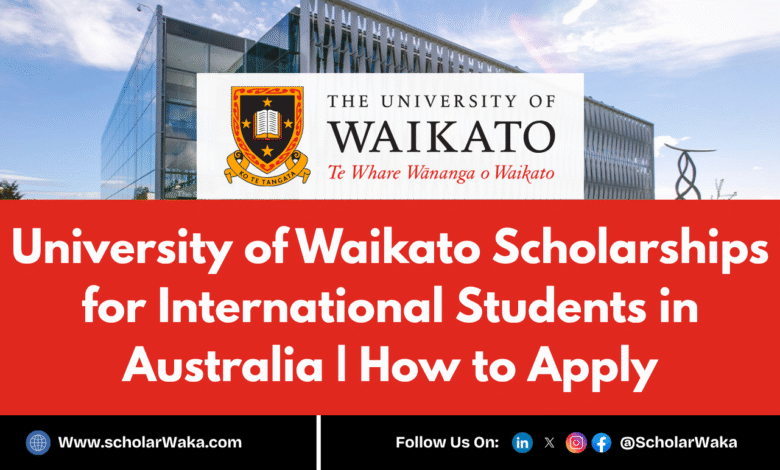 University of Waikato Scholarships 2025–2026 for International Students | How to Apply - ScholarWaka