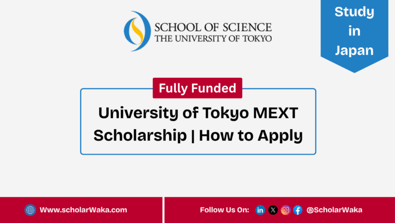 University of Tokyo 2026 Japan Government (MEXT) Scholarship - ScholarWaka