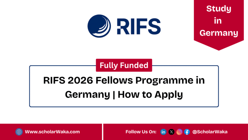 RIFS 2026 Fellows Programme in Germany - ScholarWaka
