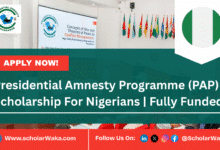 Presidential Amnesty Programme (PAP) Scholarship 2025/2026 For Nigerians | Fully Funded - ScholarWaka