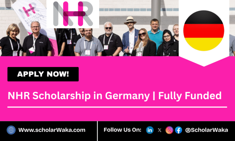 NHR Scholarship 2026 in Germany | Fully Funded