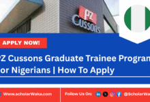 PZ Cussons Graduate Trainee Program For Nigerians 2025 | How To Apply - ScholarWaka