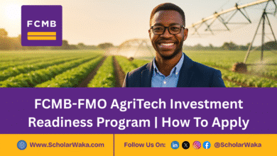 FCMB-FMO AgriTech Investment Readiness Program 2025 | How To Apply - ScholarWaka
