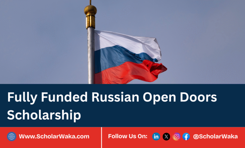 2026 Russian Open Doors Scholarship | Fully Funded - ScholarWaka