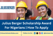 2025 Julius Berger Scholarship Award For Nigerians | How To Apply - ScholarWaka