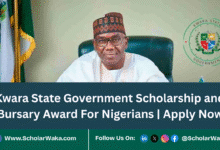 Kwara State Government Scholarship and Bursary Award 2025 For Nigerians | Apply Now - ScholarWaka