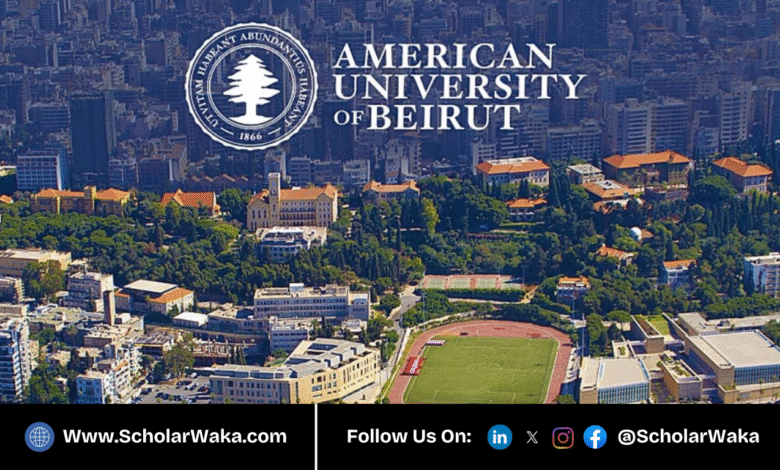 American University of Beirut (AUB) Mastercard Scholarship 2025-2026 | Fully Funded - ScholarWaka