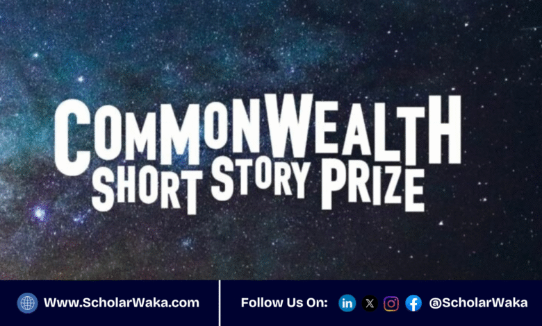 Commonwealth Short Story Prize 2026 | How to Apply - ScholarWaka