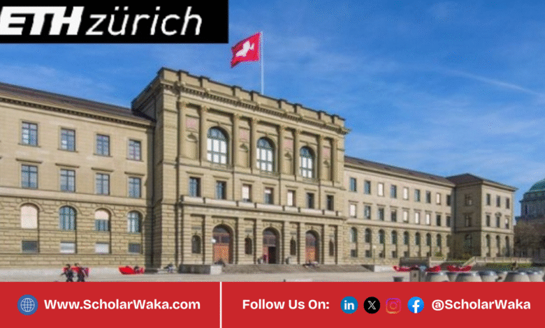ETH Zurich Excellence Scholarship & Opportunity Programme (ESOP) 2026 | Fully Funded - ScholarWaka