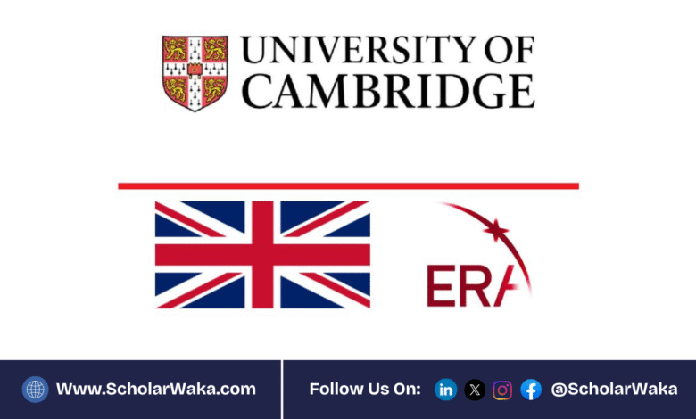 ERA Cambridge AI Fellowship 2026 in UK | Fully Funded - ScholarWaka