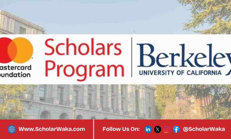 UC Berkeley Mastercard Scholarship 2026 | How to Apply - ScholarWaka
