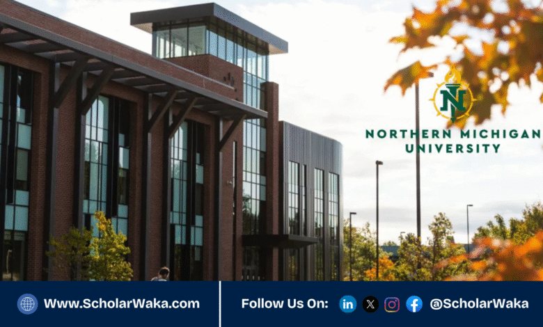 Northern Michigan University Graduate Scholarship 2026 | How to Apply - ScholarWaka
