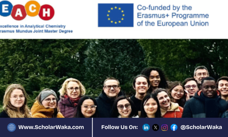 Erasmus Mundus Excellence in Analytical Chemistry (EACH) Scholarship 2026 in Europe | Fully Funded - ScholarWaka