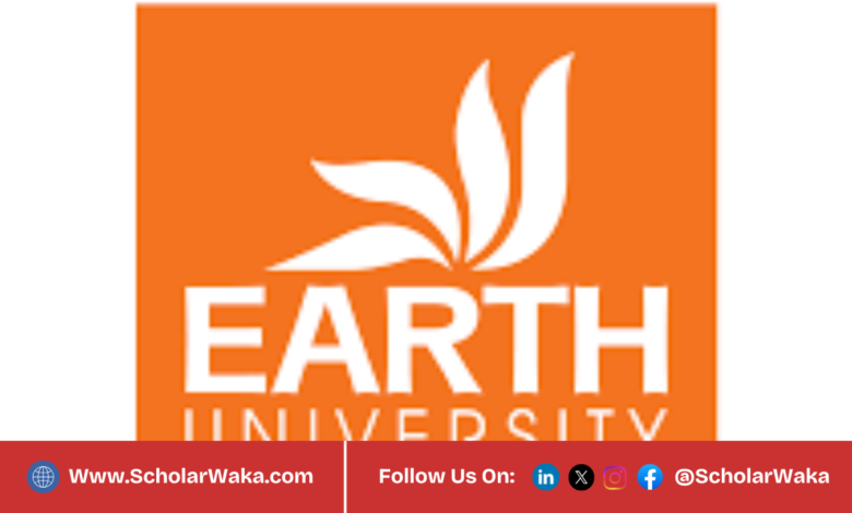 EARTH University Undergraduate Degree Scholarships 2026 | How to Apply - ScholarWaka
