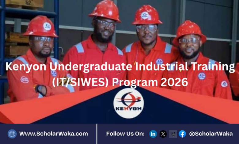 Kenyon Undergraduate Industrial Training (IT/SIWES) Program 2026 | How to Apply - ScholarWaka