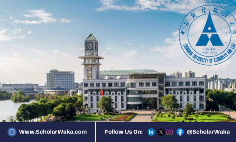 Zhongnan University of Economics and Law (ZUEL) Freshman Scholarship 2026 in China | How to Apply - ScholarWaka