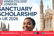 Kings College London Sanctuary Scholarship 2026-2027 in UK | Fully Funded - ScholarWaka