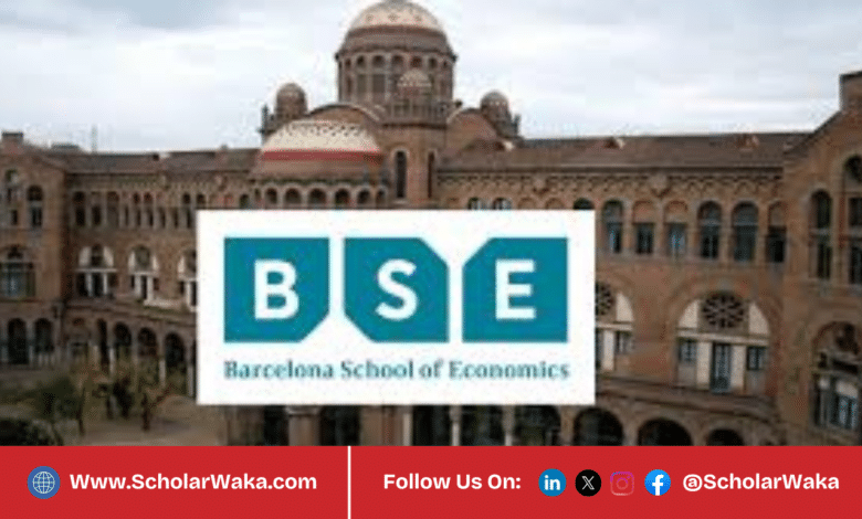 Barcelona School of Economics Scholarship 2026/2027 | How to Apply - ScholarWaka