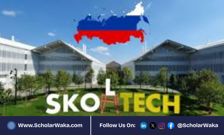 Skoltech Graduate Scholarships 2026 in Russia | How To Apply - ScholarWaka