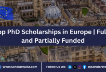 Top PhD Scholarships in Europe | Fully and Partially Funded - ScholarWaka