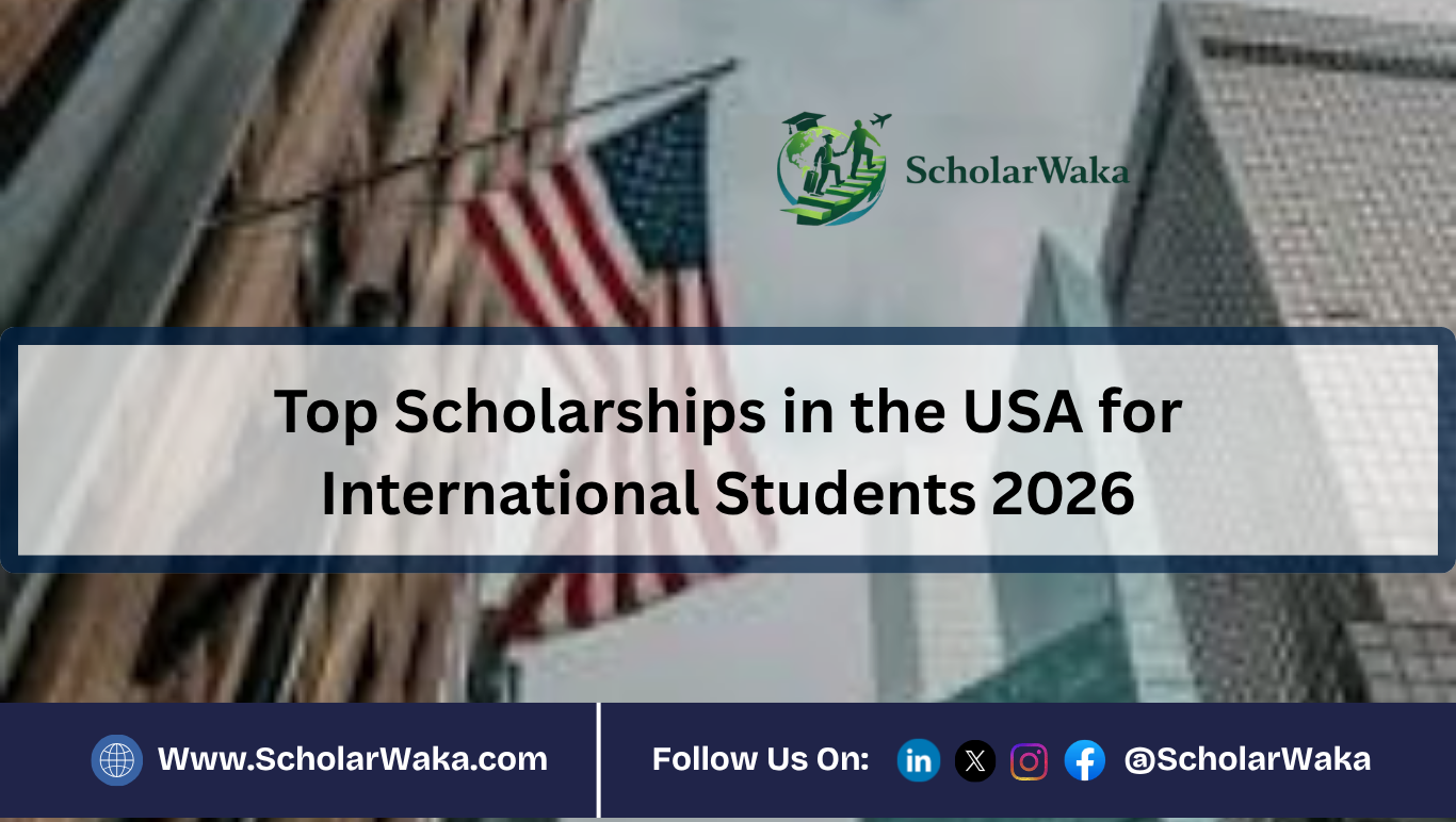 Top Scholarships in the USA for International Students 2026 | ScholarWaka