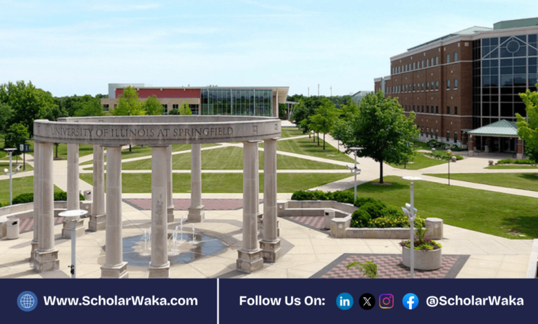 University of Illinois Springfield M.Sc Scholarship 2026 in USA | Fully Funded - ScholarWaka