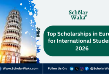 Top Scholarships in Europe for International Students 2026 | Apply Now - ScholarWaka