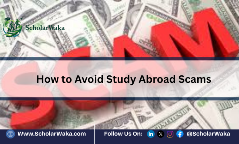 How to Avoid Study Abroad Scams | Scholarship Guide - ScholarWaka