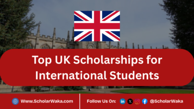 Top UK Scholarships for International Students - ScholarWaka