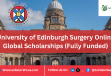 University of Edinburgh Surgery Online Global Scholarships (Fully Funded) - ScholarWaka