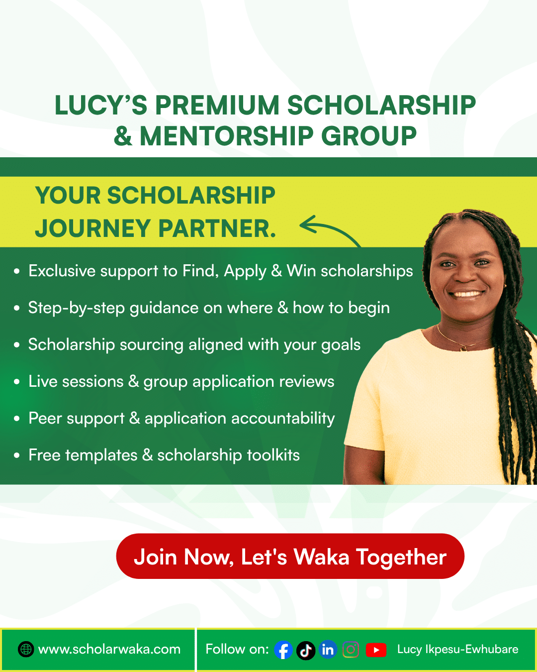 ScholarWaka Premium Scholarship & Mentorship Community Flyer