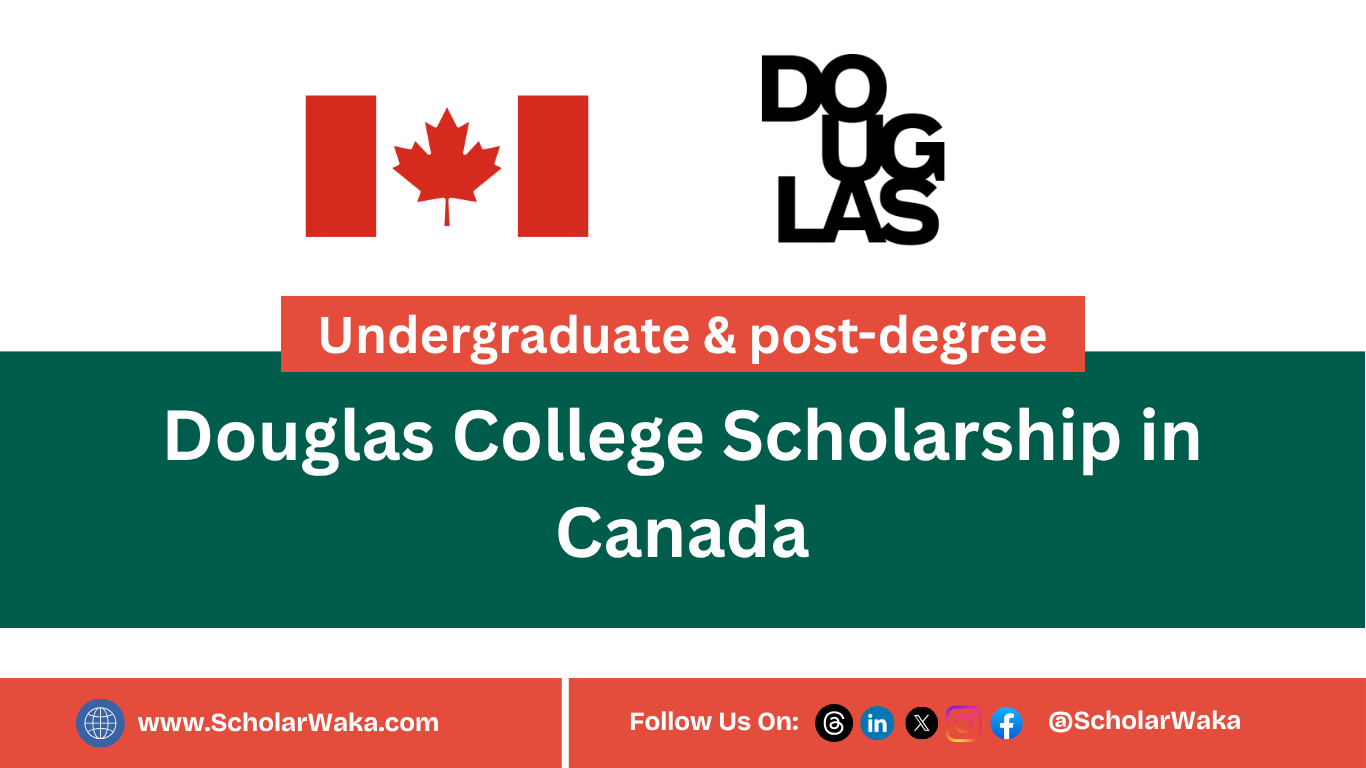 Douglas College Scholarship 2026/2027 in Canada | ScholarWaka