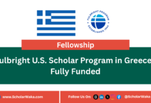 Fulbright U.S. Scholar Program in Greece | Fully Funded - ScholarWaka