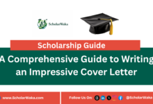 A Comprehensive Guide to Writing an Impressive Cover Letter - ScholarWaka
