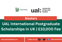 UAL International Postgraduate Scholarships in UK | £10,000 Fee - ScholarWaka