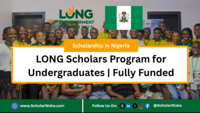 LONG Scholars Program for Undergraduates | Fully Funded - ScholarWaka