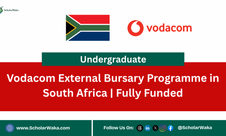 Vodacom External Bursary Programme in South Africa | Fully Funded - ScholarWaka