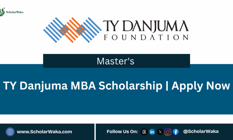 TY Danjuma MBA Scholarship | Apply Now - ScholarWaka